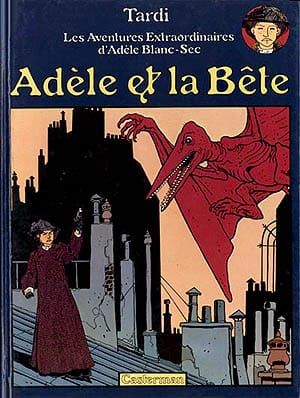 The Extraordinary Adventures of Adèle Blanc-Sec (2014): Or, Now You Can Watch the Zany Adventure Movie That America Missed