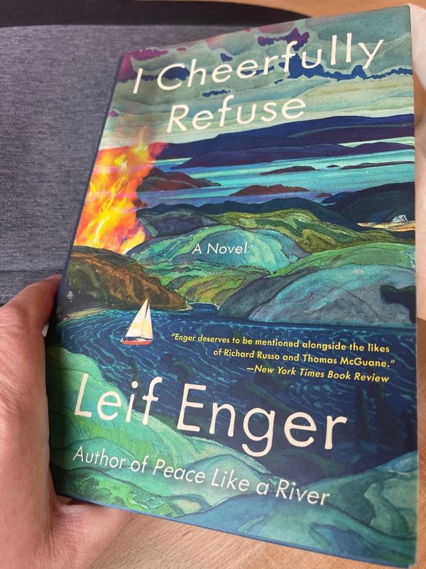 Light Reading #1: On the opening line of Leif Enger's I Cheerfully Refuse