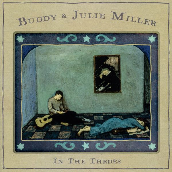 Buddy and Julie Miller throw down some of their best work on their brand new album