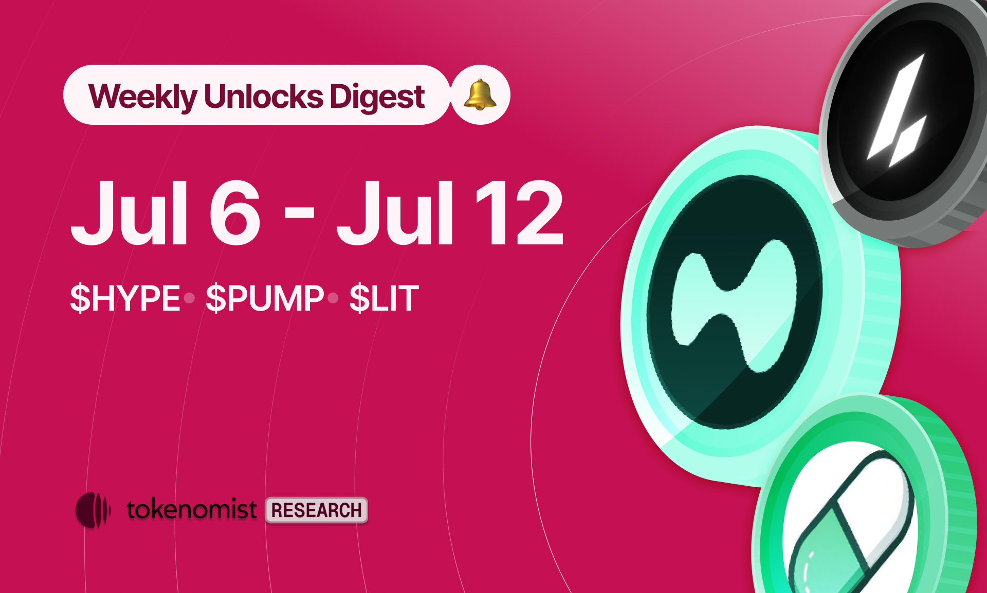 Weekly Unlock Digest: July 6-12, 2026 | Pump.fun's $127M insider cliff