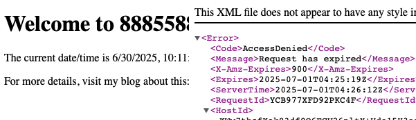 Screenshot showing a split view: on the left, a welcome message for the S3 bucket "8885588" with the current date and time; on the right, an XML error message from Amazon S3 indicating "AccessDenied" due to an expired pre-signed URL, including details like expiration time and server time.