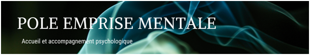 PÔLE EMPRISE MENTALE
