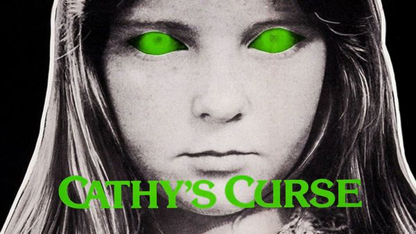 Ack! The Quaalude Horrors Of Cathy's Curse (1977)