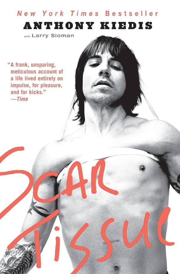 Scar Tissue (2004) Book Review: Anthony Kiedis, Addiction, and the Price of RHCP Fame