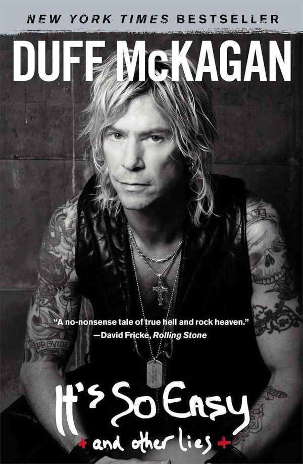 It’s So Easy (And Other Lies) (2011) Book Review - Duff McKagan on Surviving the Chaos of Guns N' Roses