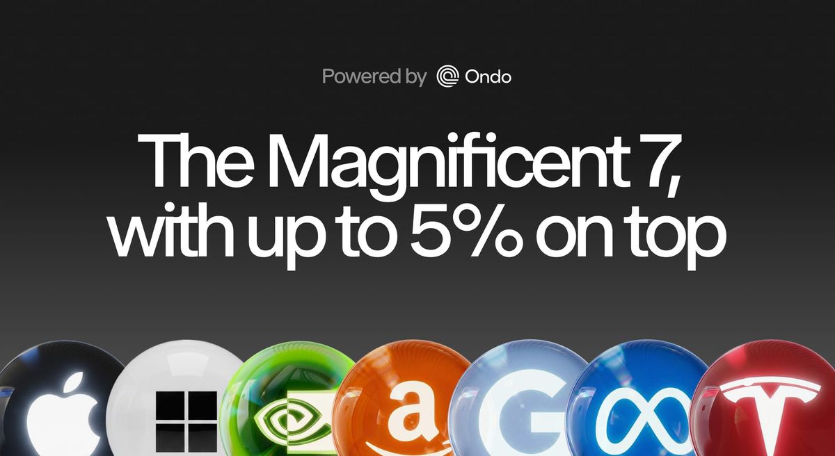 Own the Magnificent 7 from anywhere, and earn up to 5%