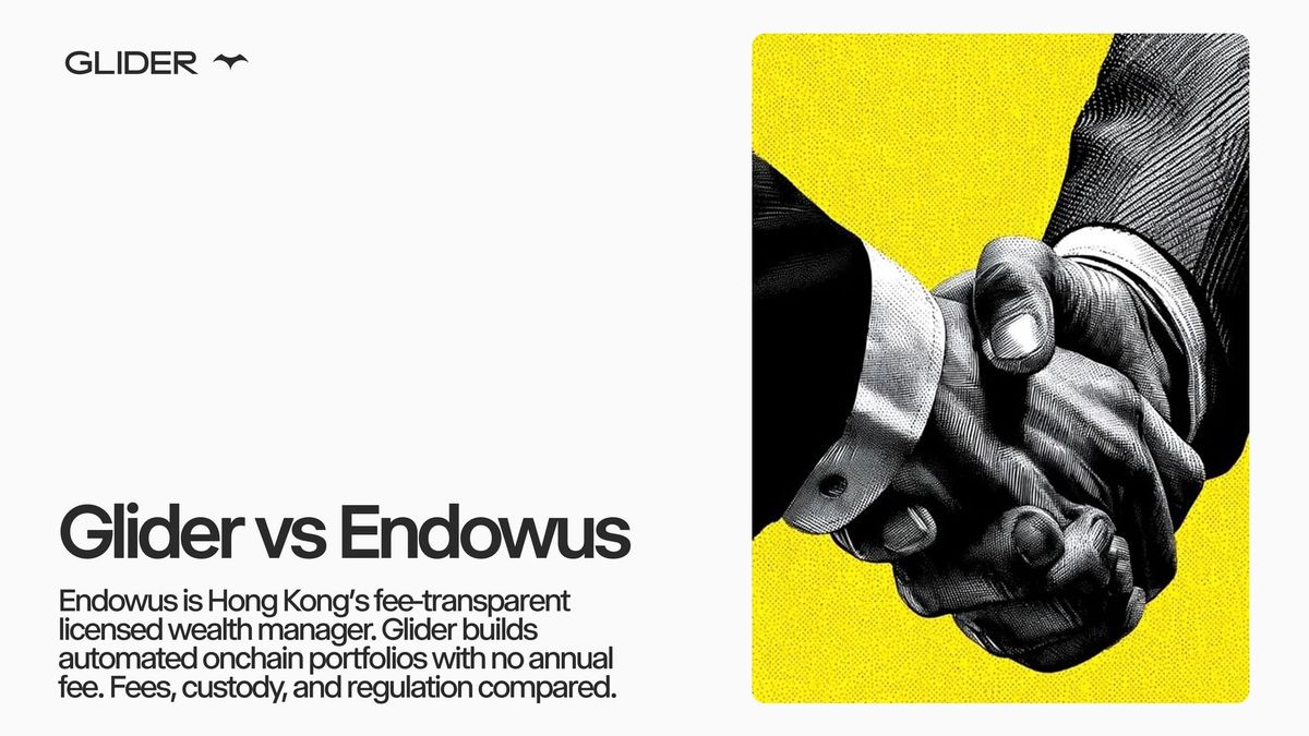 Glider vs Endowus (2026): Automated Portfolios vs Licensed Wealth Management in Hong Kong