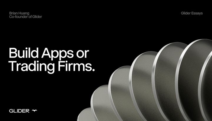 Build Apps or Trading Firms