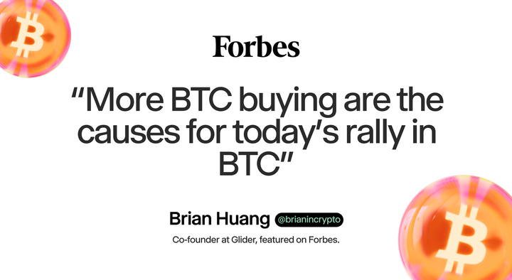 Glider in Forbes: Bitcoin Prices Climb To Highest Price Since November