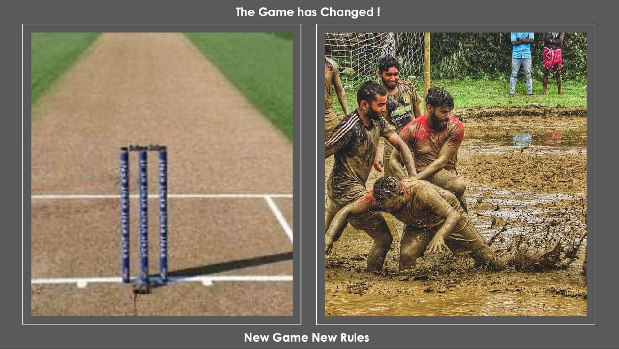 The game has changed! New game, new rules