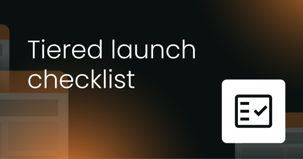 Tiered enablement launch checklist