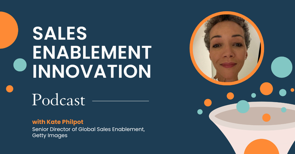 “In other walks of life, people at the top of their game still invest in coaching - why not sales?”, Kate Philpot