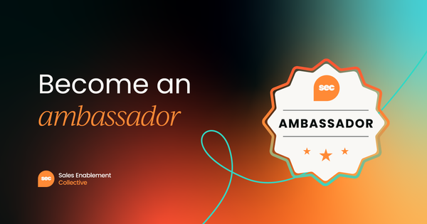 Sales Enablement Collective   Become an ambassador