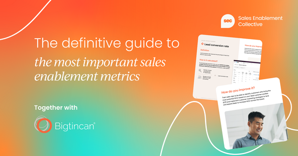 The definitive guide to the most important sales enablement metrics