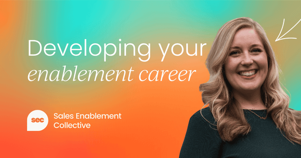 How can you develop your sales enablement career? Alicia Anderson reveals all