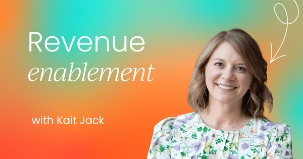 Why sales enablement is becoming revenue enablement