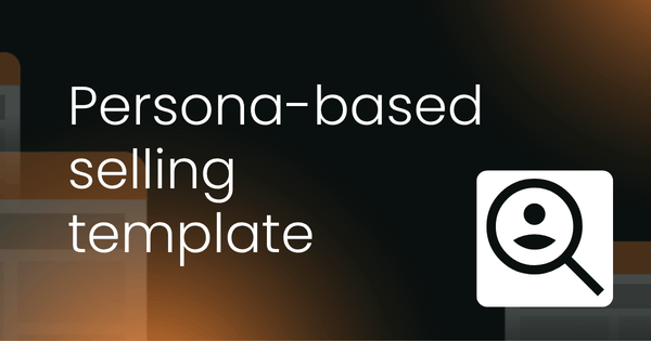 Persona-based selling  template