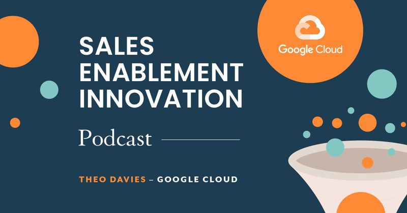 "People buy because they like you", with Google’s Theo Davies