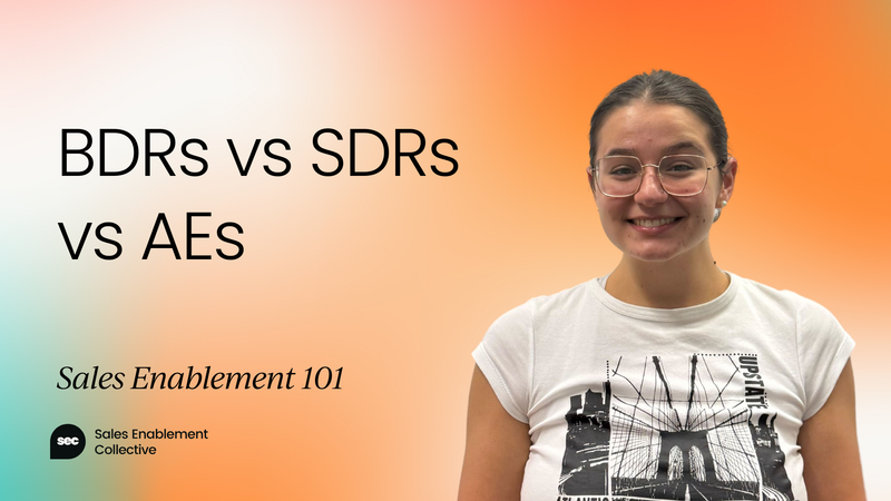 BDR vs SDR vs Account Executive:  What’s the difference? [Video]