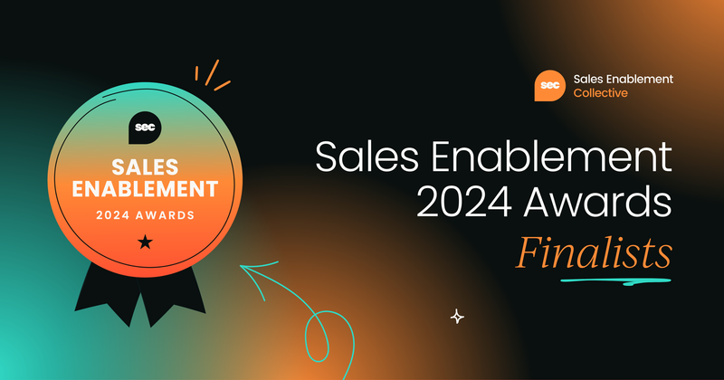 Sales Enablement Collective Awards 2024:  Your finalists