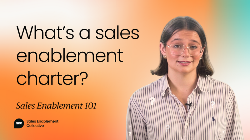 What's a sales enablement  charter? [Video]