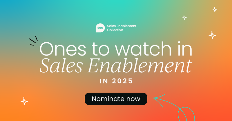 Nominate your enablement Ones to Watch in 2025!