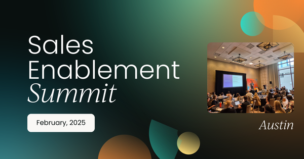 Sales Enablement Summit, Austin 2025 | OnDemand