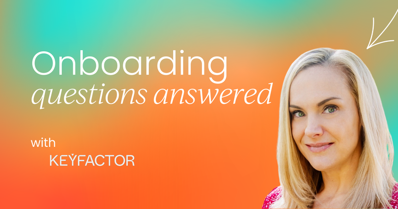 Your onboarding questions answered   with Amanda Dossey!