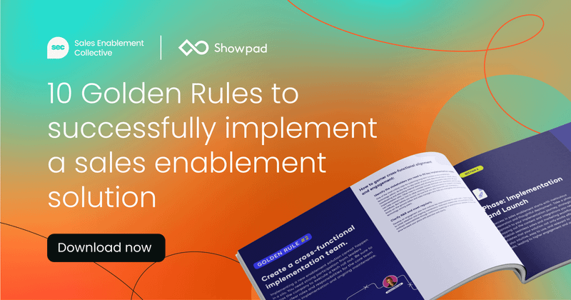 10 Golden Rules to successfully implement  a sales enablement solution