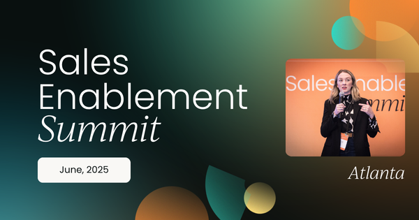 Sales Enablement Summit Atlanta, June 2025 | OnDemand