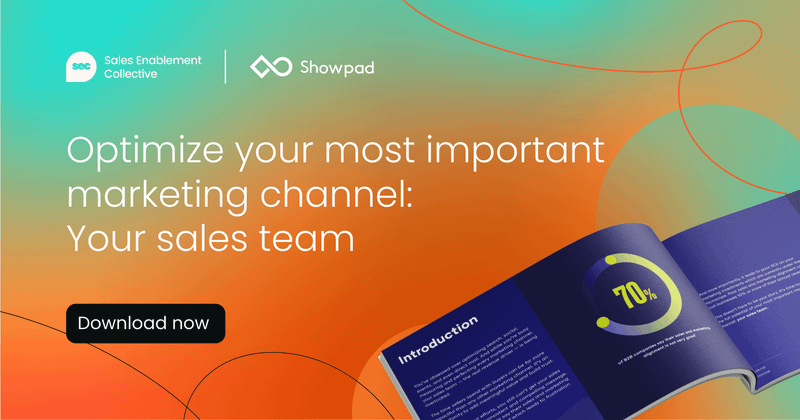 Optimizing your most important marketing  channel: Your sales team