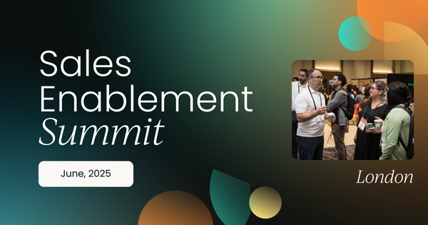Sales Enablement Summit London, June 2025 | OnDemand