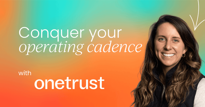 Conquering your operating cadence