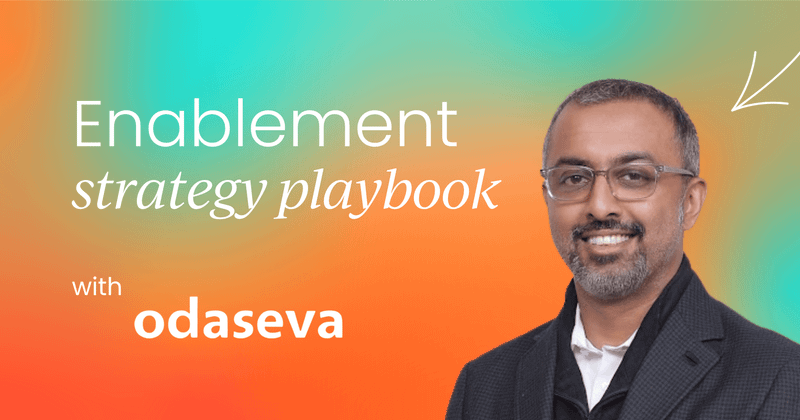 The sales enablement playbook:  
 Strategy frameworks and executive buy-in