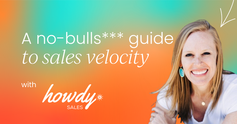 A no-bulls*** guide to measuring  sales velocity