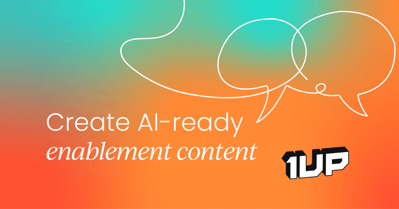 How to create AI-ready enablement content