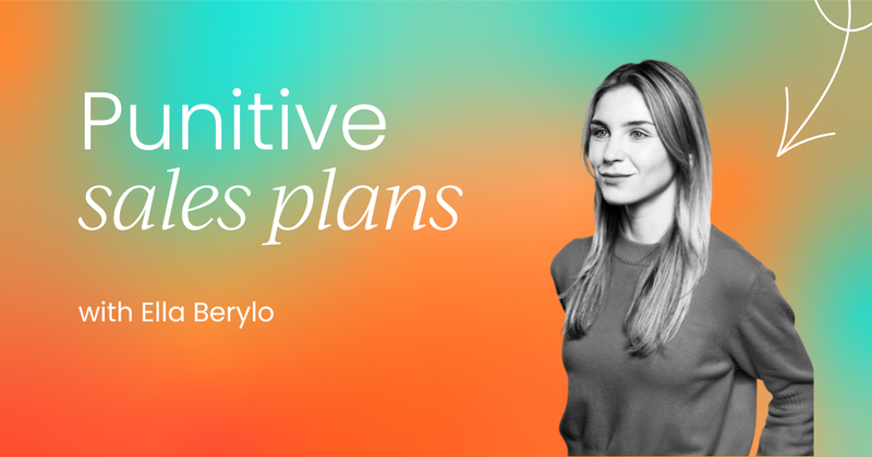 Why punitive sales compensation  plans don't work in early stage SaaS