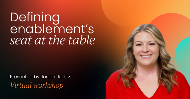 Defining enablement’s seat at the table | Sales Enablement Labs