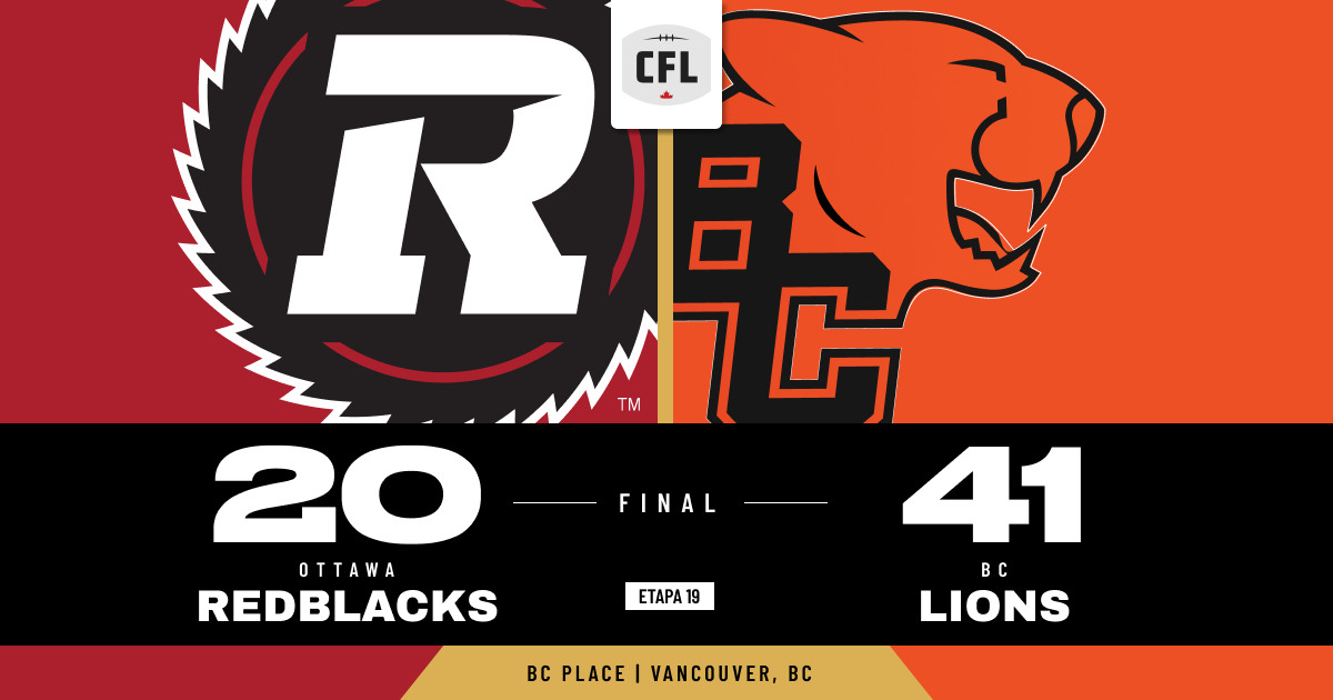 BC Lions intră în play-off, Ottawa ajunge la 0-16