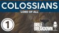 Colossians 1: Highlight All of It