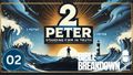 2 Peter 02: Beware the Wolves