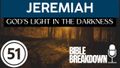 Jeremiah 51: Don't Panic, Be Prepared!