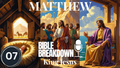 Matthew 07: Kingdom Living 301