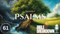 Psalm 61: What To Do When Life Feels Heavy