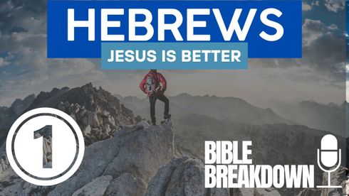 Hebrews 01: Jesus is Better than Angels