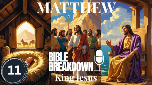 Matthew 11: Kingdom Invitation