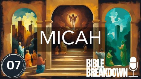 Micah 07: Hope in Difficult Times