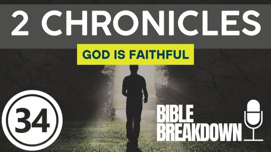 2 Chronicles 34: God Knows Our Hearts