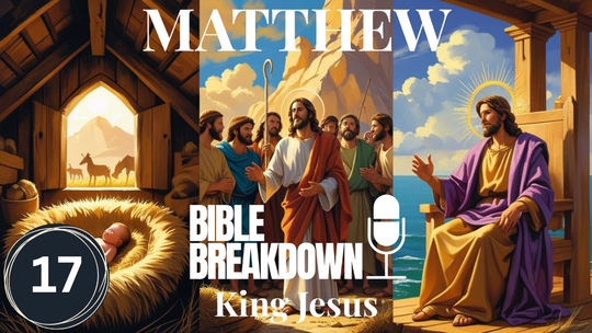 Matthew 17: A Glimpse of the Kingdom