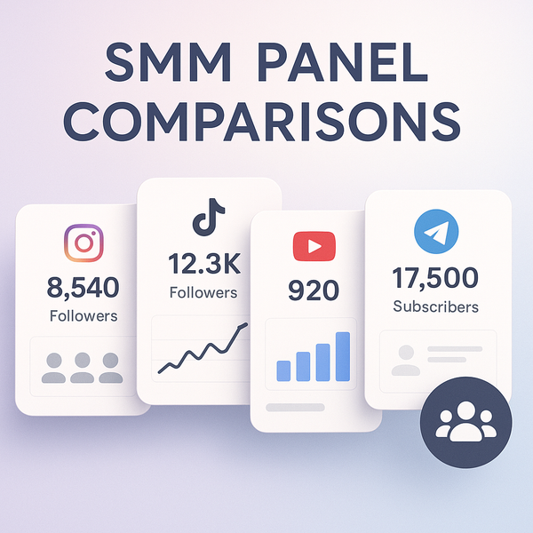 Compare SMM Panels: Guide to Social Media Success